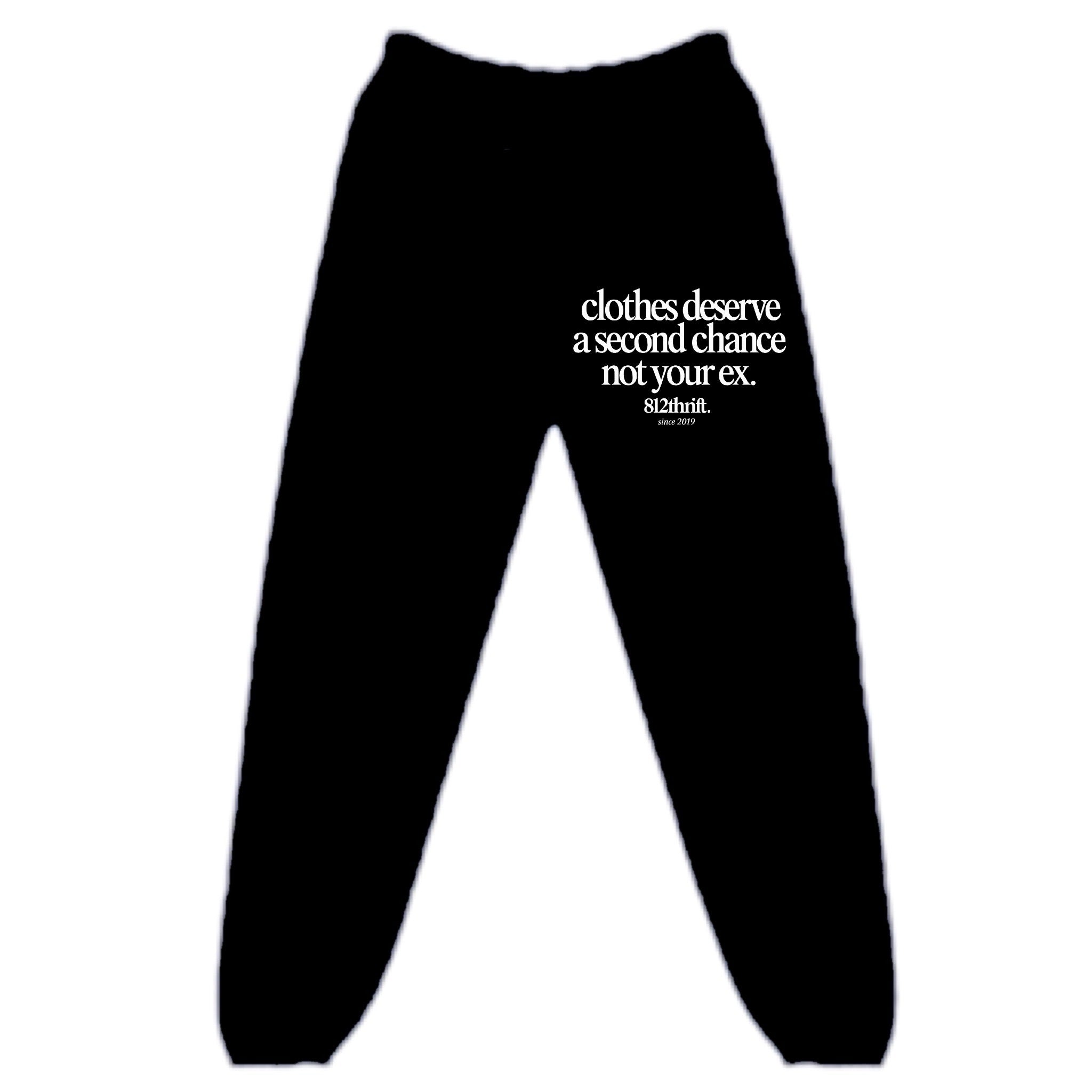 Clothes Deserve A Second Chance Black Sweatpants