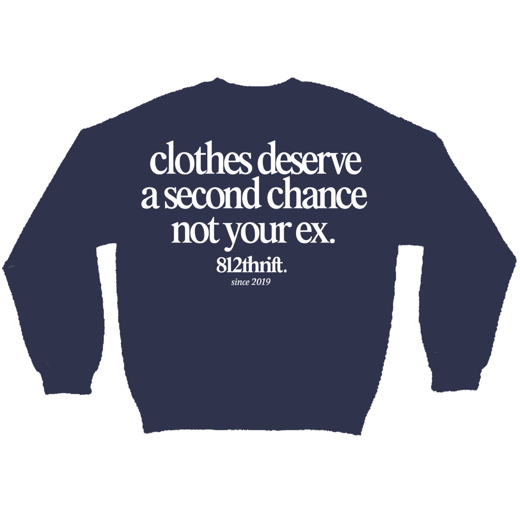 Clothes Deserve A Second Chance Navy Crewneck