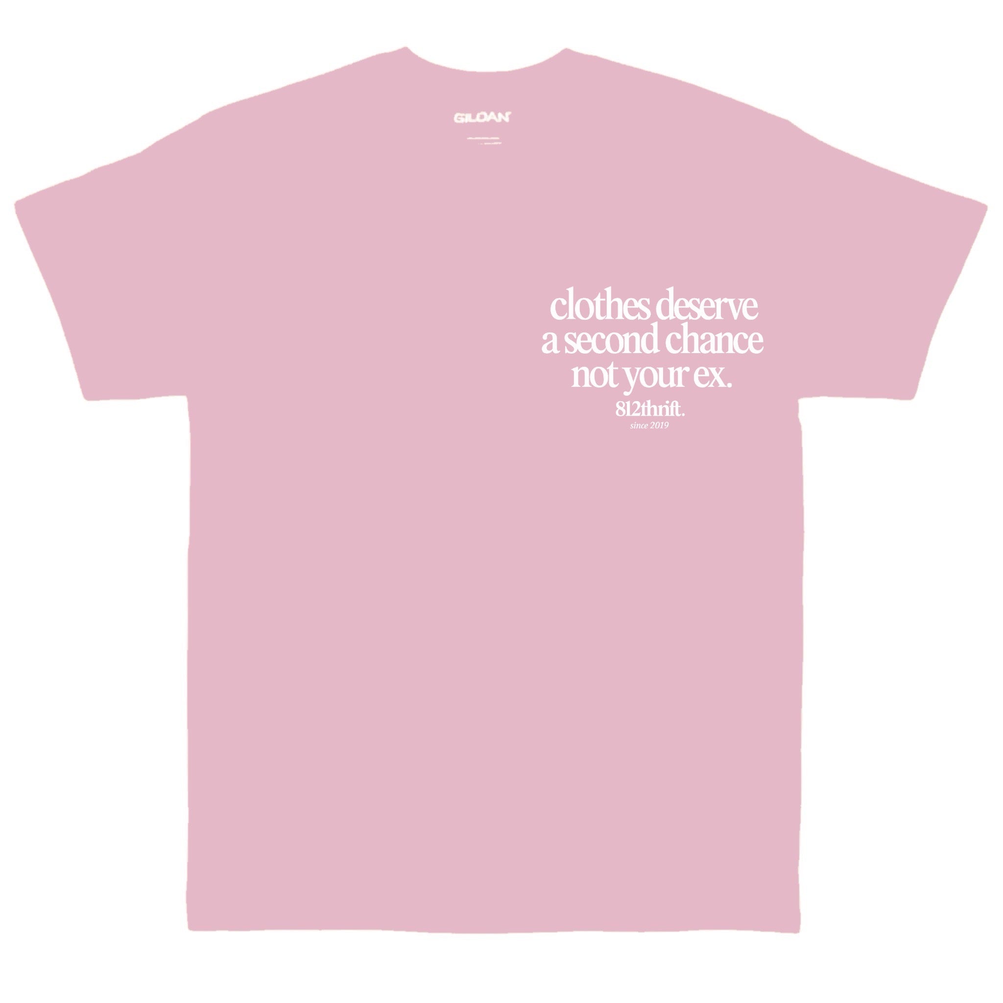 Clothes Deserve A Second Chance Pink Tee