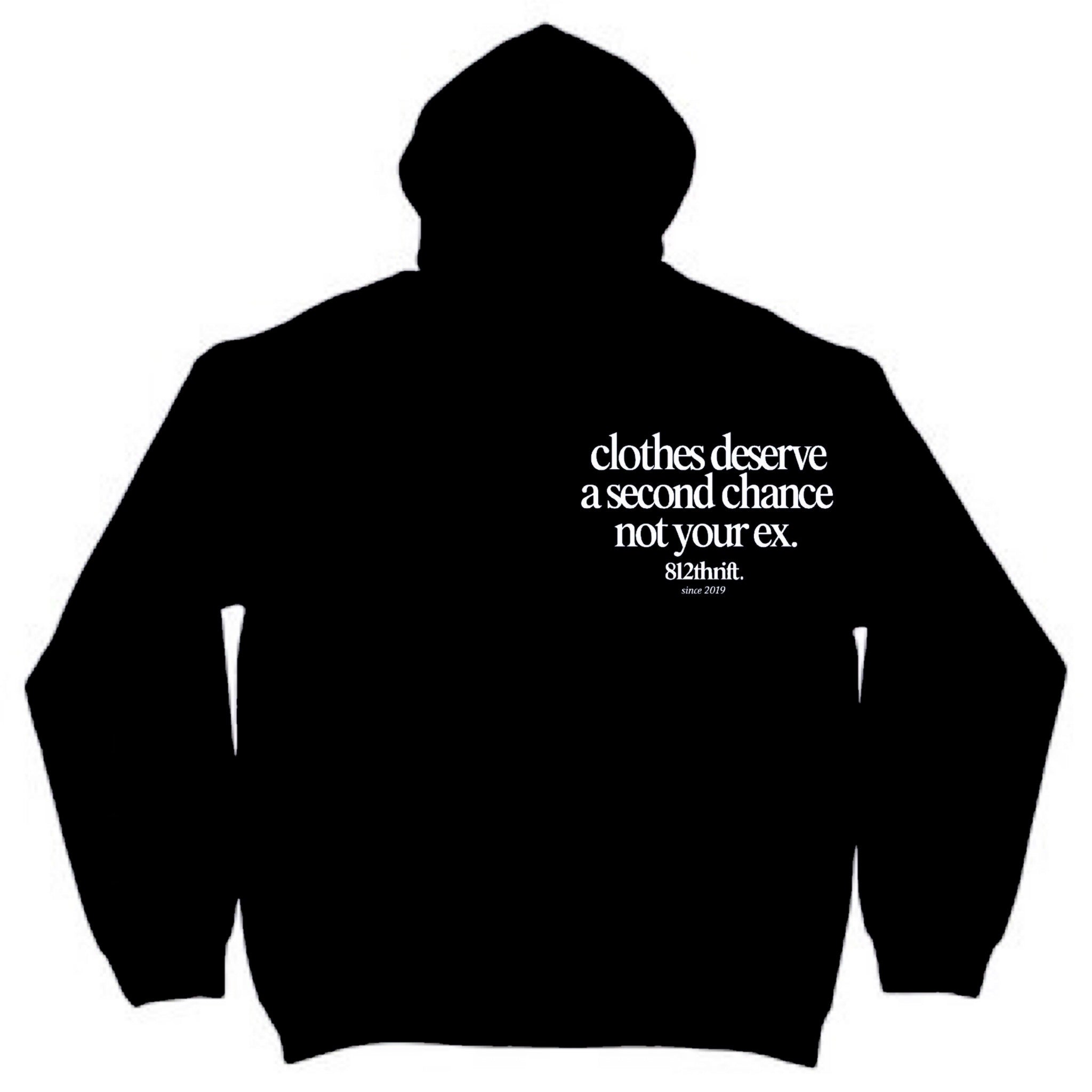 Clothes Deserve A Second Chance Black Hoodie