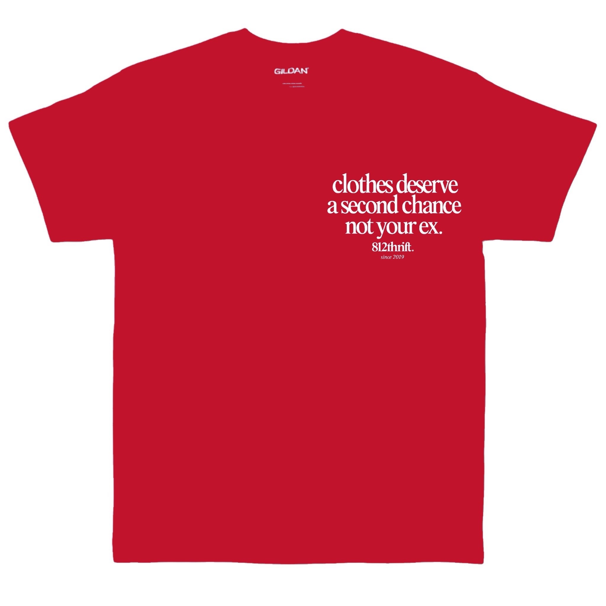 Clothes Deserve A Second Chance Red Tee