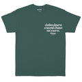 Clothes Deserve A Second Chance Green Tee