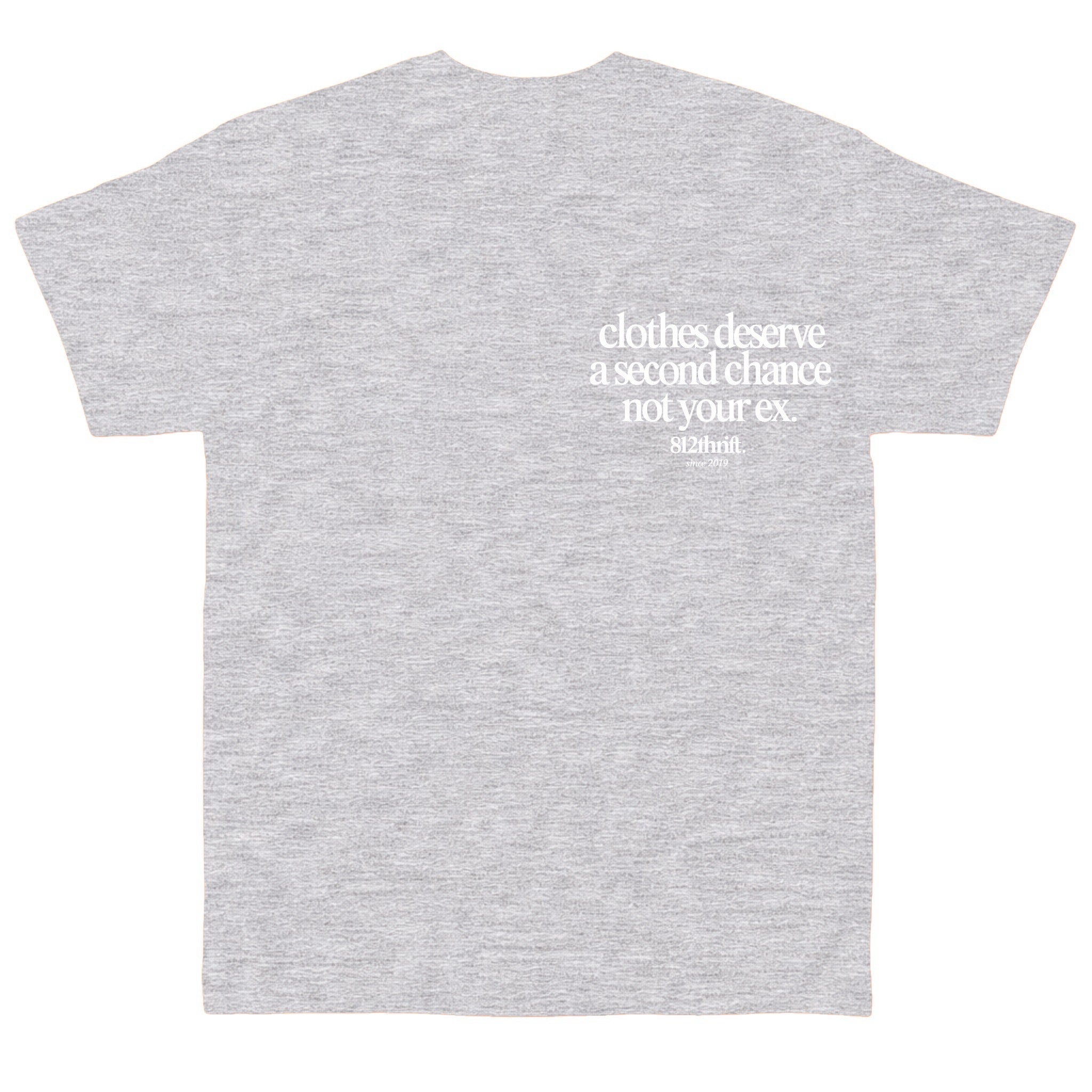 Clothes Deserve A Second Chance Gray Tee