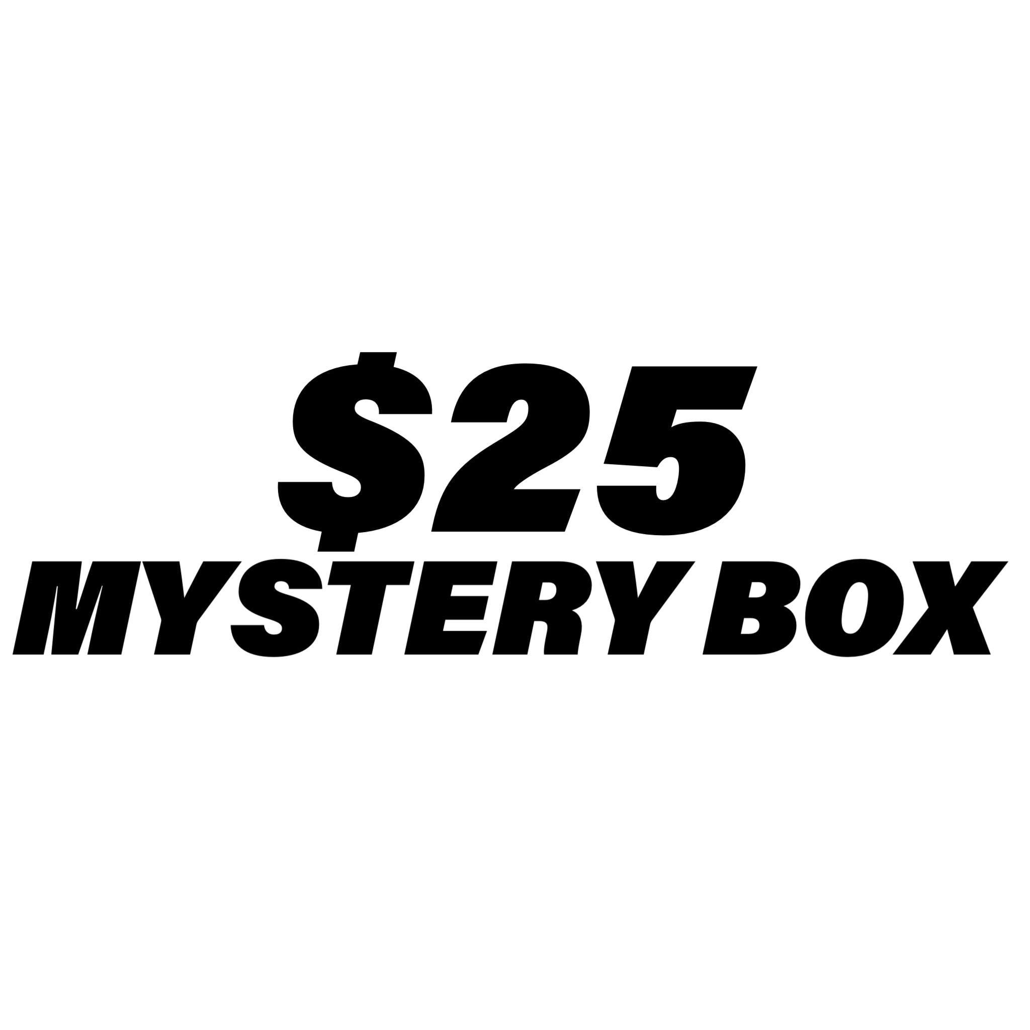 $25 Mystery Boxes